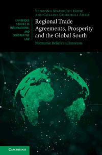 Book Cover for Regional Trade Agreements, Prosperity and the Global South by Yenkong NgangjohHodu, Collins C Ajibo