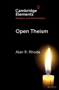 Book Cover for Open Theism by Alan R Rhoda