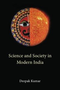 Book Cover for Science and Society in Modern India by Deepak Kumar