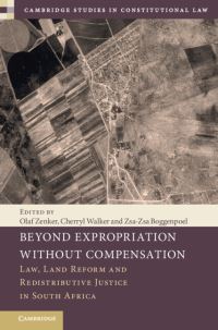 Book Cover for Beyond Expropriation Without Compensation by Olaf Zenker, Cherryl Walker, Z T Boggenpoel