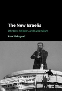 Book Cover for The New Israelis by Alex Weingrod