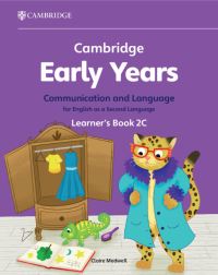 Book Cover for Cambridge Early Years Communication and Language for English as a Second Language Learner's Book 2C by Claire Medwell
