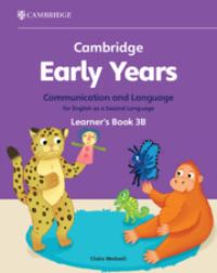 Book Cover for Cambridge Early Years Communication and Language for English as a Second Language Learner's Book 3B by Claire Medwell