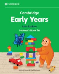 Book Cover for Cambridge Early Years Let's Explore Learner's Book 2A by Kathryn Harper, Elly Schottman