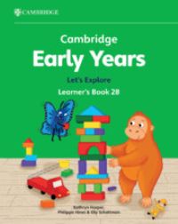 Book Cover for Cambridge Early Years Let's Explore Learner's Book 2B by Kathryn Harper, Philippa Hines, Elly Schottman