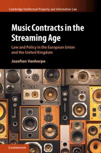 Book Cover for Music Contracts in the Streaming Age by Jozefien Vanherpe