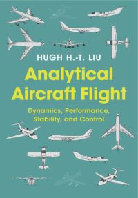 Book Cover for Analytical Aircraft Flight by Hugh H T Liu