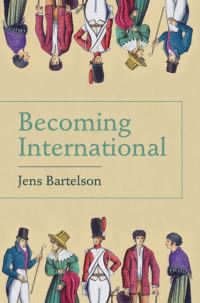 Book Cover for Becoming International by Jens Bartelson