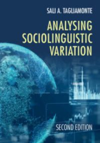 Book Cover for Analysing Sociolinguistic Variation by Sali Tagliamonte