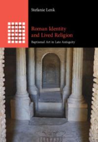 Book Cover for Roman Identity and Lived Religion by Stefanie Lenk