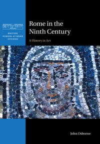 Book Cover for Rome in the Ninth Century by John Osborne