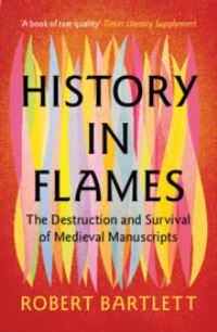 Book Cover for History in Flames by Robert Bartlett