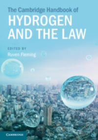 Book Cover for The Cambridge Handbook of Hydrogen and the Law by Ruven Fleming