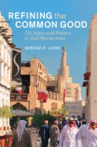 Book Cover for Refining the Common Good by Miriam R Lowi