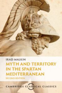 Book Cover for Myth and Territory in the Spartan Mediterranean by Irad Malkin