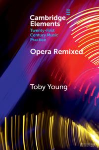 Book Cover for Opera Remixed by Toby Young