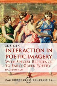 Book Cover for Interaction in Poetic Imagery by M S Silk