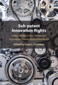 Book Cover for Sub-Patent Innovation Rights by Jorge L Contreras