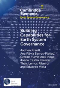 Book Cover for Building Capabilities for Earth System Governance by Jochen Prantl