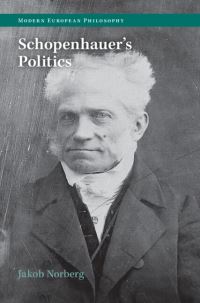 Book Cover for Schopenhauer's Politics by Jakob Norberg