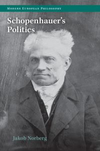 Book Cover for Schopenhauer's Politics by Jakob Norberg
