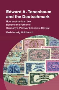 Book Cover for Edward A. Tenenbaum and the Deutschmark by CarlLudwig Holtfrerich