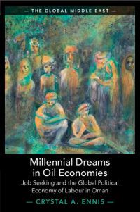 Book Cover for Millennial Dreams in Oil Economies by Crystal A Ennis