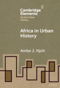 Book Cover for Africa in Urban History by Ambe J Njoh