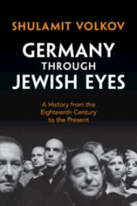 Book Cover for Germany Through Jewish Eyes by Shulamit Volkov