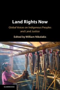 Book Cover for Land Rights Now by William Nikolakis