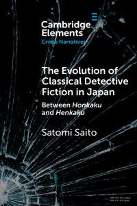 Book Cover for The Evolution of Classical Detective Fiction in Japan by Satomi Saito