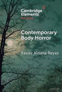 Book Cover for Contemporary Body Horror by Xavier Aldana Reyes