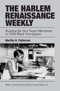 Book Cover for The Harlem Renaissance Weekly by Martha H Patterson