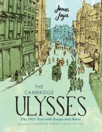 Book Cover for The Cambridge Ulysses by James Joyce