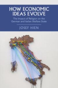 Book Cover for How Economic Ideas Evolve by Josef Hien
