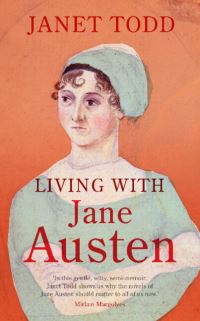 Book Cover for Living With Jane Austen by Janet Todd