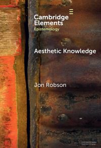 Book Cover for Aesthetic Knowledge by Jon Robson