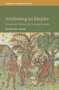 Book Cover for Anchoring an Empire by Bethany Aram