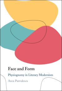 Book Cover for Face and Form by Anca Parvulescu