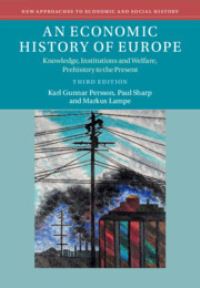 Book Cover for An Economic History of Europe by Karl Gunnar Persson, Paul Sharp, Markus Lampe
