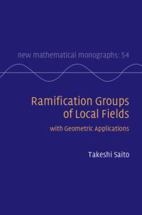 Book Cover for Ramification Groups of Local Fields by Takeshi Saito