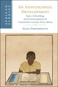Book Cover for An Anticolonial Development by Elisa Prosperetti