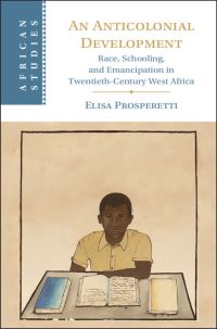 Book Cover for An Anticolonial Development by Elisa Prosperetti