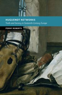 Book Cover for Huguenot Networks by Penny Roberts