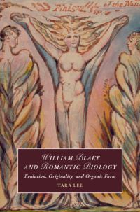 Book Cover for William Blake and Romantic Biology by Tara Lee