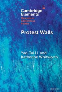 Book Cover for Protest Walls by YaoTai Li, Katherine Whitworth