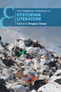 Book Cover for The Cambridge Companion to Dystopian Literature by Gregory Claeys