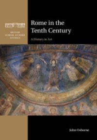 Book Cover for Rome in the Tenth Century by John Osborne