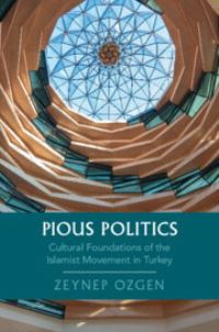 Book Cover for Pious Politics by Zeynep Ozgen