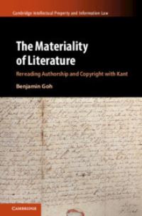 Book Cover for The Materiality of Literature by Benjamin Goh, Immanuel Kant